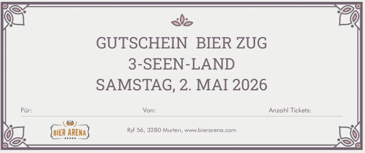 Gutschein Bier Zug 2026 (inkl. Porto/Versand und weissem Geschenk-Couvert)