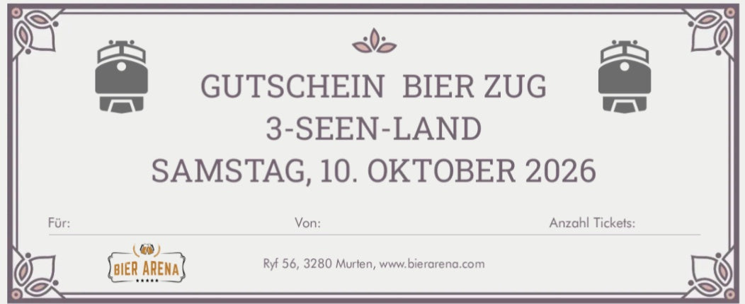 Gutschein Bier Zug Oktober 2026 (inkl. Porto/Versand und weissem Geschenk-Couvert)