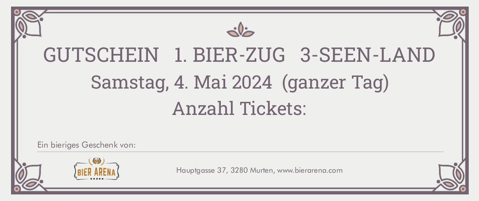Gutschein Bier Zug 2024 (inkl. Porto/Versand und weissem Geschenk-Couvert)